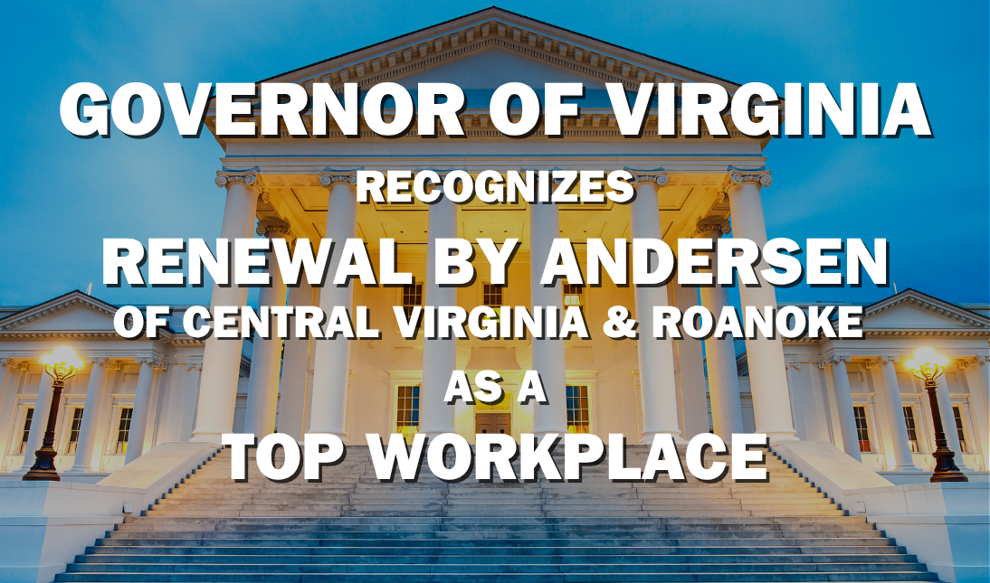 Government building with overlay text "Governor of Virginia Recognizes Renewal by Andersen of Central Virginia & Roanoke as a Top Workplace"